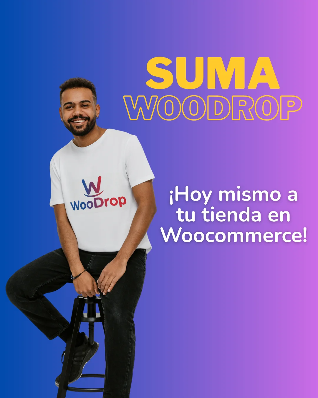 Suma WooDrop a tu tienda dropshipping